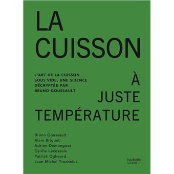 LA CUISSON A JUSTE TEMPERATURE