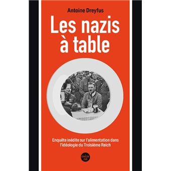 LES NAZIS A TABLE