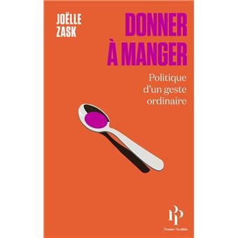 DONNER A MANGER, politique d'un geste ordinaire