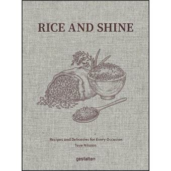 RICE AND SHINE