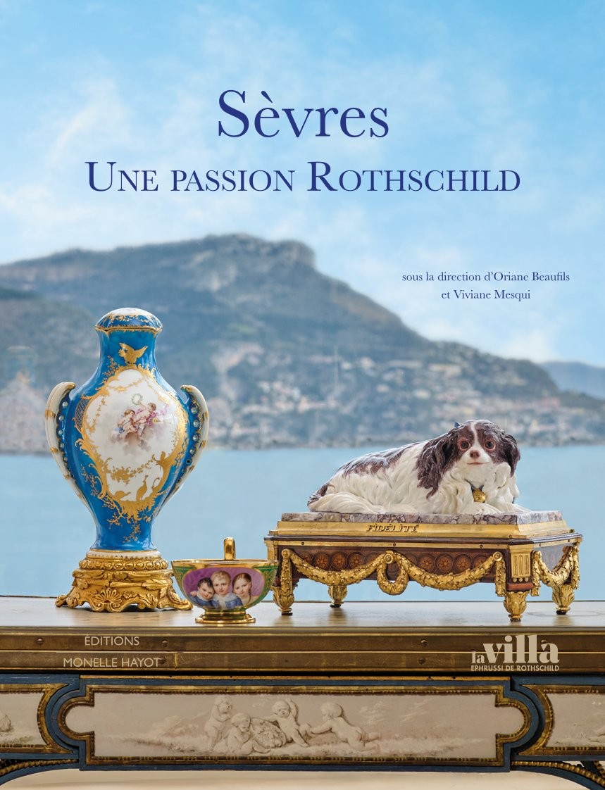 SEVRES, une passion Rothschild