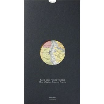 CARTE DE LA FRANCE VINICOLE
