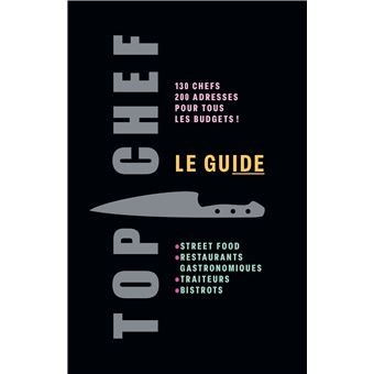 LE GUIDE TOP CHEF