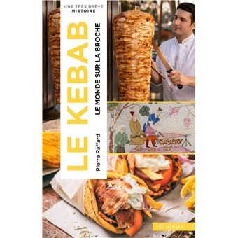 KEBAB, le monde sur la broche