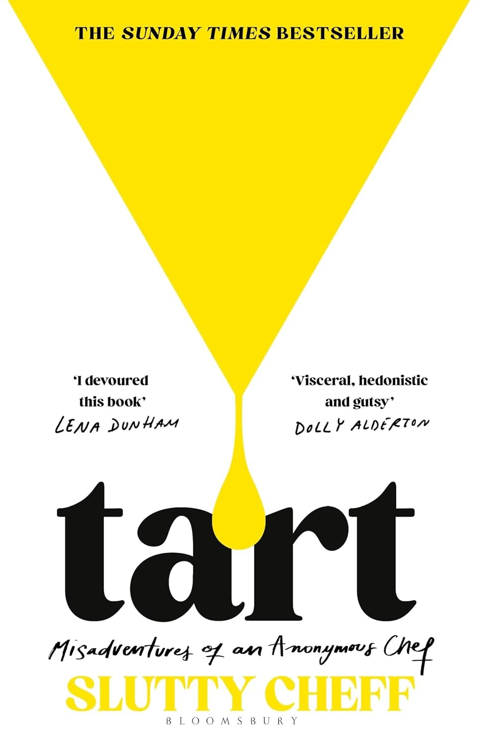 TART: misadventures of an anonymous chef
