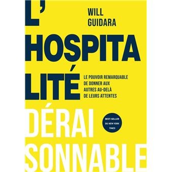 L'HOSPITALITE DERAISONNABLE