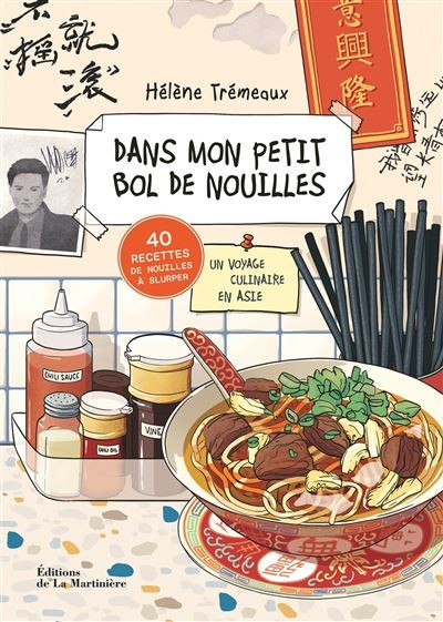 DANS MON PETIT BOL DE NOUILLES: un voyage culinaire en Asie