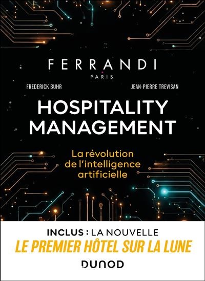 HOSPITALITY MANAGEMENT: la révolution de l'intelligence artificielle