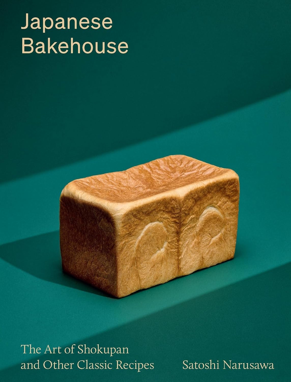 JAPANESE BAKEHOUSE, the art of Shokupan and other classic recipes