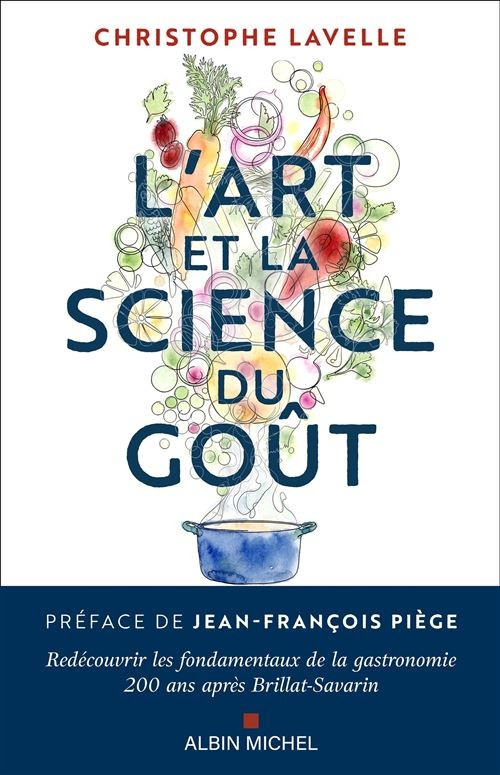 L'ART ET LA SCIENCE DU GOUT