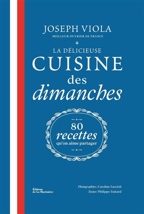 LA DELICIEUSE CUISINE DES DIMANCHES