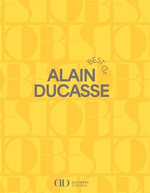 BEST OF ALAIN DUCASSE