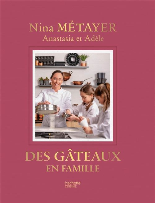 DES GATEAUX EN FAMILLE