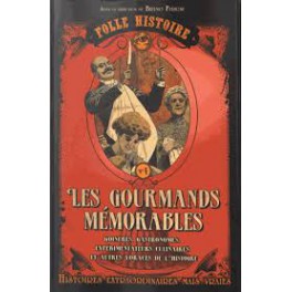 LES GOURMANDS MEMORABLES