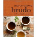 BRODO A BONE BROTH COOKBOOK (anglais)