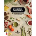 L'ESSENTIEL DE CHARTIER L'ABC DES HARMONIES AROMATIQUES EN CUISINE