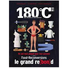 180°C HORS SERIE 1 FOOD-RECONVERSION LE GRAND REBOND