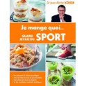 JE MANGE QUOI...QUAND JE FAIS DU SPORT