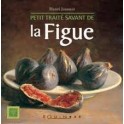 PETIT TRAITE SAVANT DE LA FIGUE