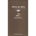 OLIVE DE NICE UN PRODUIT UN PAYSAGE