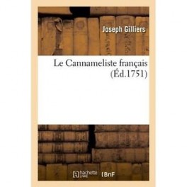 LE CANNAMELISTE FRANCAIS (ed 1751)