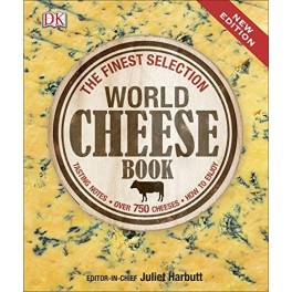 THE FINEST SELECTION WORLD CHEESE BOOK