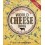 THE FINEST SELECTION WORLD CHEESE BOOK