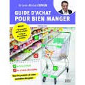 GUIDE D'ACHAT POUR BIEN MANGER 500 produits décryptés