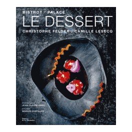 LE DESSERT BISTROT / PALACE