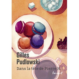 DANS LA TETE DE PIERRE H. - LE PREMIER MACARON