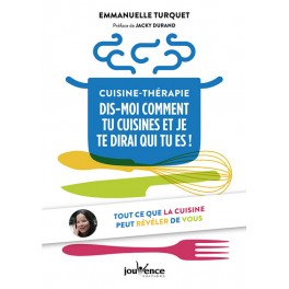 DIS-MOI COMMENT TU CUISINES ET JE TE DIRAI QUI TU ES !