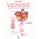 VENISE GOURMANDE ET CREATIVE