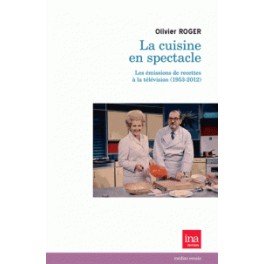LA CUISINE EN SPECTACLE