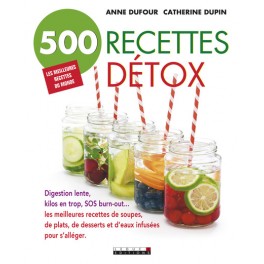 500 RECETTES DETOX