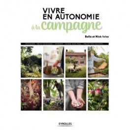 VIVRE EN AUTONOMIE A LA CAMPAGNE