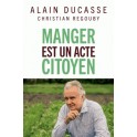 MANGER EST UN ACTE CITOYEN