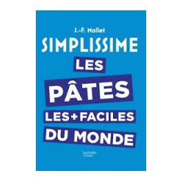 SIMPLISSIME LES PATES LES + FACILES DU MONDE