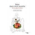 BELLE DANS MON ASSIETTE Ma beautyfood attitude