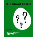 LUCKY PEACH ALL ABOUT EGGS (ANGLAIS)