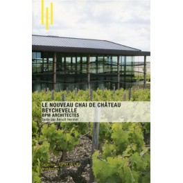 LE NOUVEAU CHAI DE CHÂTEAU BEYCHEVELLE