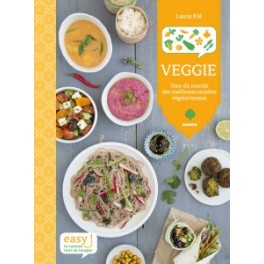VEGGIE tour du monde des meilleures recettes végétariennes