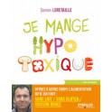 JE MANGE HYPOTOXIQUE