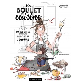UN BOULET EN CUISINE