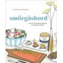 SMORGASBORD The art of swedish breads and savory treats (anglais)