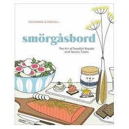 SMORGASBORD The art of swedish breads and savory treats (anglais)