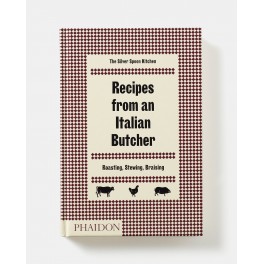 RECIPES FROM AN ITALIAN BUTCHER (anglais)