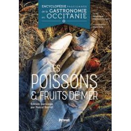 LES POISSONS & FRUITS DE MER Encyclopédie passionnée de la gastronomie en Occitanie
