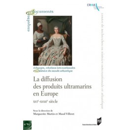 LA DIFFUSION DES PRODUITS ULTRAMARINS EN EUROPE XVI XVII (français-anglais)