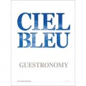 CIEL BLEU GUESTRONOMY (anglais)