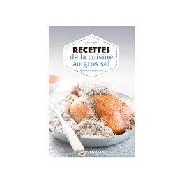 RECETTES DE LA CUISINE AU GROS SEL